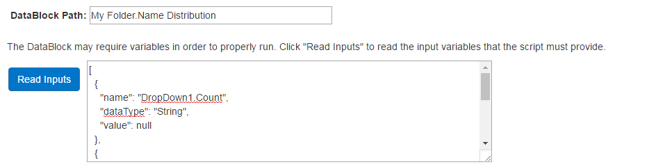 Next to the Read Inputs button, a memo field contains the JSON data read in for the parameters for the specified DataBlock (see example text below).